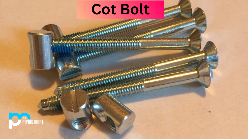 Cot Bolt