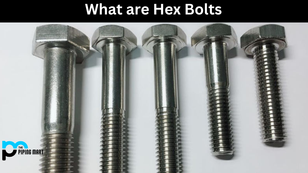 types of hex bolts